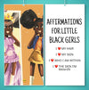 Affirmation Challenge for our black girls